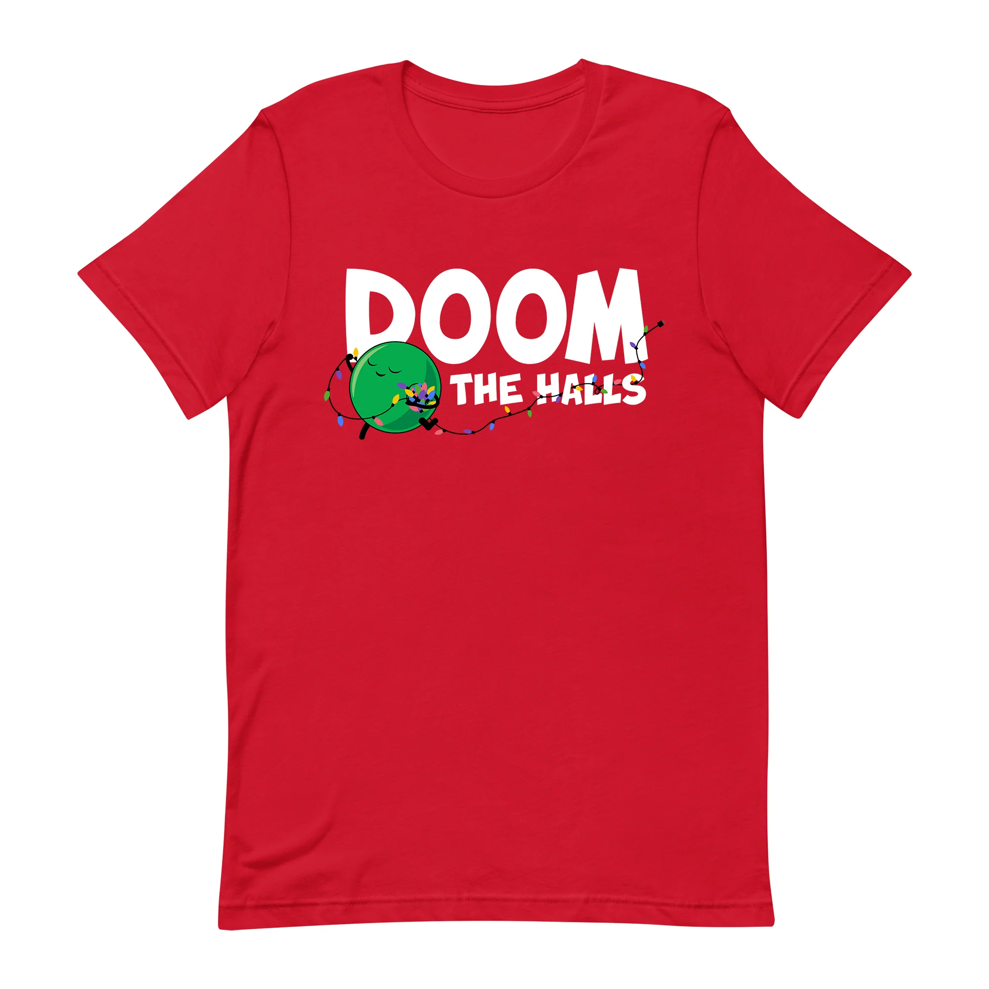 Doom The Halls Adult Unisex Tee